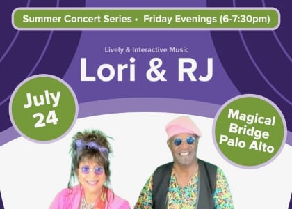 Magical Bridge Summer Concert Series: Lori & RJ