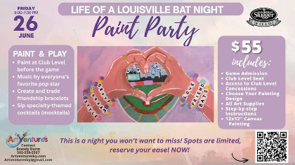 Life of a Louisville Bat Paint Party