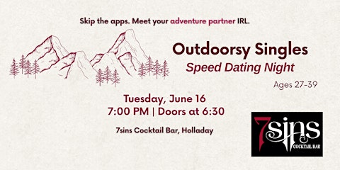Outdoorsy Singles Speed Dating Night (Ages 27-39)