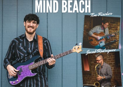 Mind Beach ft. Jacob Rodriguez, Tim Fischer, Ryan Ptasnik