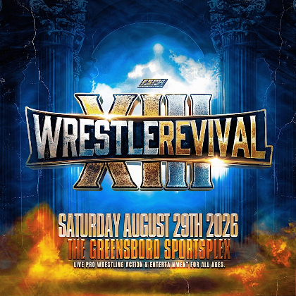 FSPW Presents: WrestleRevival XIII @ The Greensboro Sportsplex