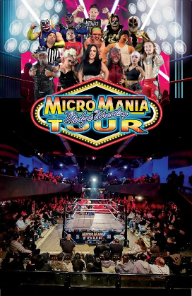 Micro Mania Midget Wrestling Tour