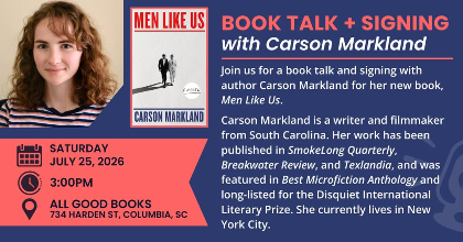 Book Talk + Signing with Carson Markland: "MEN LIKE