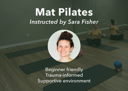 Mat Pilates (Trauma-Informed)