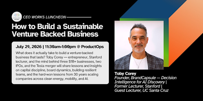 CEO Works Luncheon | How to Run A Sustainable Venture Backed Business