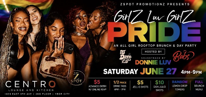PRIDE CELEBRATION GirlZ LUV GirlZ brunch & dayparty hosted by BABS