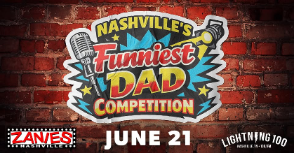Nashville's Funniest Dad Competition at Zanies