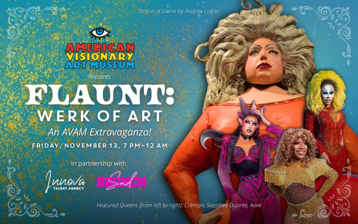 Flaunt: Werk of Art | An AVAM Extravaganza