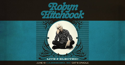 Robyn Hitchcock - "Live And Electric" - with Full Band