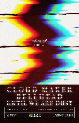 Cloud Maker + Bellhead + more at The 808