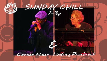 Sunday Chill: Carter Minor & Lindsay Rosebrock