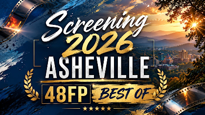 Screening 2026 Asheville 48FP BEST OF
