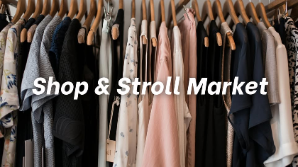 Shop & Stroll Market