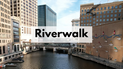 Milwaukee Riverwalk Tour