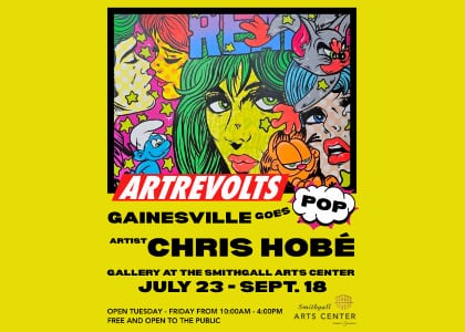 Gainesville Goes Pop Exhibit by Chris Hobé