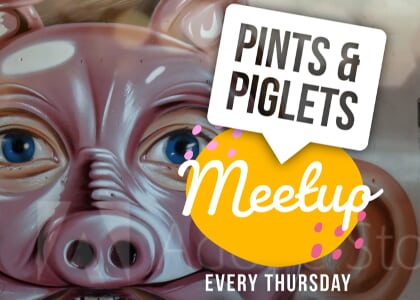 Pints + Piglets Meetup