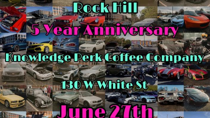 Cars & Coffee Rock Hill 5 Year Anniversary
