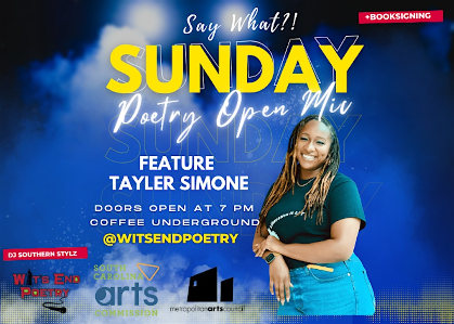 Say What Poetry Open Mic featuring Tayler Simon