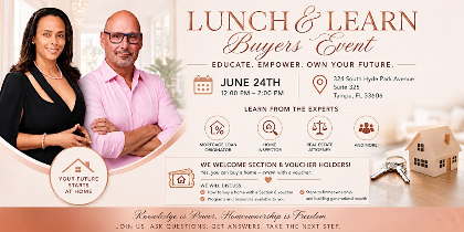 Lunch & Learn Buyers Event: Your Future Starts at Home!
