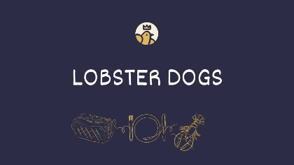Lobster Dogs + Live Music