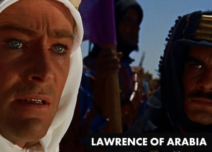 LAWRENCE OF ARABIA at Alamo Drafthouse Cinema - Village