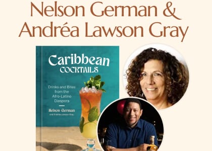 Nelson German & Andréa Lawson Gray Author Talk • Caribbean Cocktails