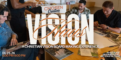 Vision Haus: A Christian Vision Board Making Experience