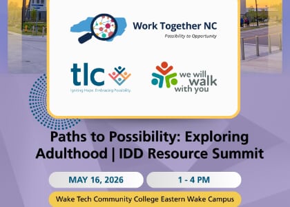 Paths to Possibility: Exploring Adulthood | IDD Resource Summit
