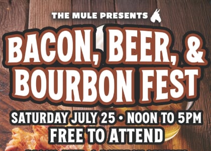 Bacon, Beer, Blues, Bourbon Fest at The Mule