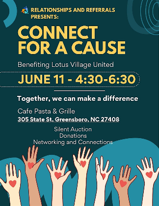 Connect For A Cause - An R&R Event benefiting Lotus Village United