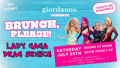 Giordano's Brunch, Please! Lady Gaga Drag Brunch