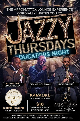 Appomattox Lounge Experience Presents "Jazzy Thursdays" (Educators Night)