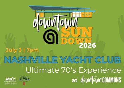 Downtown At Sundown - Nashville Yacht Club Ultimate 70's Experience