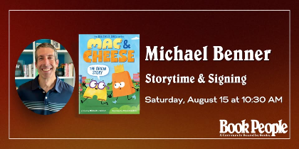 BookPeople Presents: A Special Storytime with Michael Benner