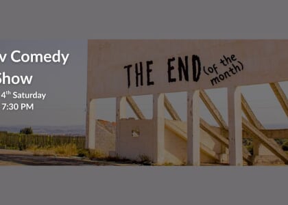 THE END (of the month) improv comedy show