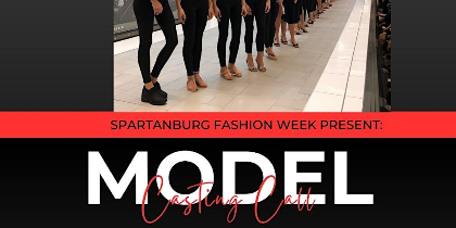 Spartanburg Fashion Week  2026 Model Call