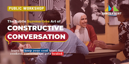 The Subtle Summertime Art of Constructive Conversation