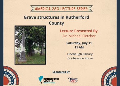 Rutherford County Library System America 250 Premiere