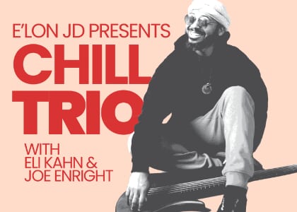 E'lon JD Presents Chill Trio
