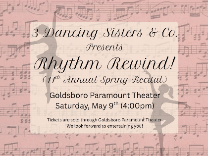 3 Dancing Sisters & Co. Presents "Rhythm Rewind!"