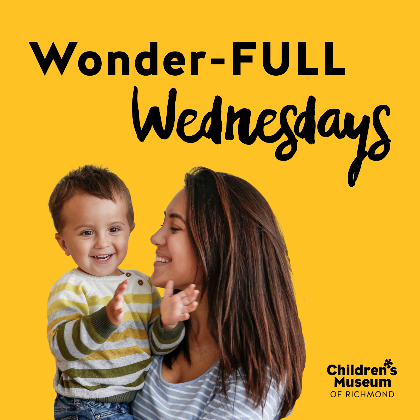 Wonder-FULL Wednesdays - Toddler Program - Downtown