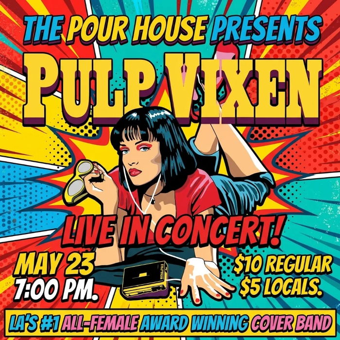 PULP VIXEN- LA'S #1 ALL-FEMALE COVER BAND live at the Pour House!