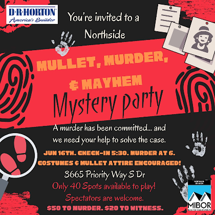 "Mullet, Murder & Mayhem: A Northside Murder Mystery Party"