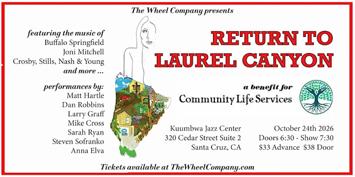 Return to Laurel Canyon, with iconic songs from 1967 to 1975