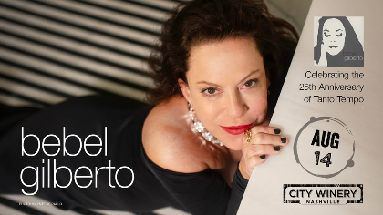 Bebel Gilberto - Celebrating the 25th Anniversary of Tanto Tempo