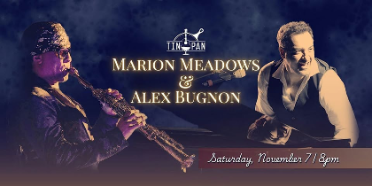 Marion Meadows & Alex Bugnon