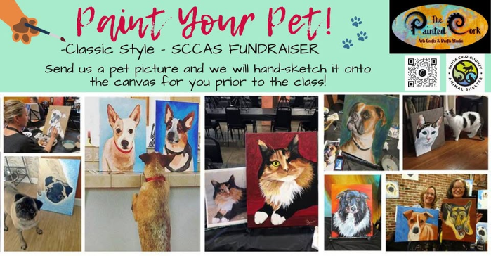 Paint Your Pet ~ Classic ~ SCCAS Fundraiser!