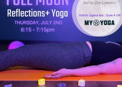 Full Moon Reflections + Yoga at Myriad Yoga