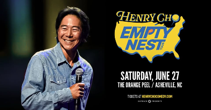 HENRY CHO: THE EMPTY NEST TOUR