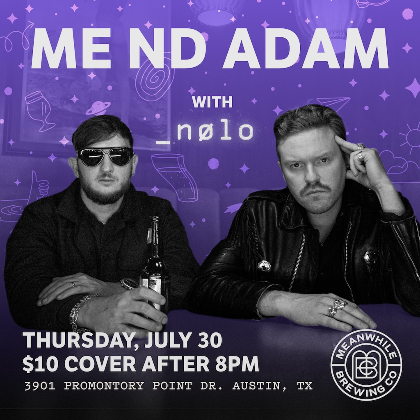 Ticketed Concert: Me Nd Adam with Nolo